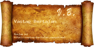 Vastag Bertalan névjegykártya
